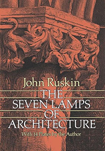 The Seven Lamps of Architecture - Paperback-0